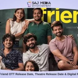 Dear Friend OTT Release Date, Theatre Release Date & Digital Rights
