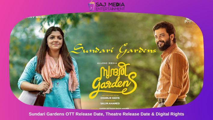Sundari Gardens OTT Release Date, Theatre Release Date & Digital Rights