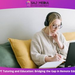ChatGPT Tutoring and Education: Bridging the Gap in Remote Education