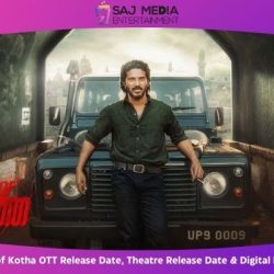 King of Kotha OTT Release Date, Theatre Release Date & Digital Rights