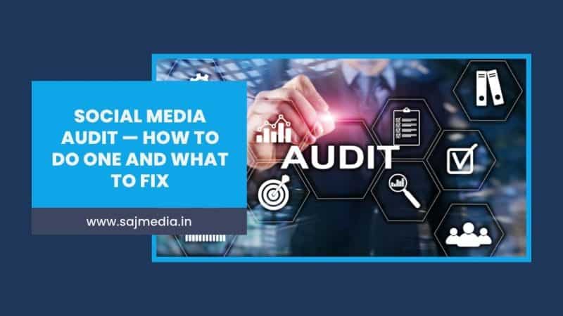 Social Media Audit — How to Do One and What to Fix